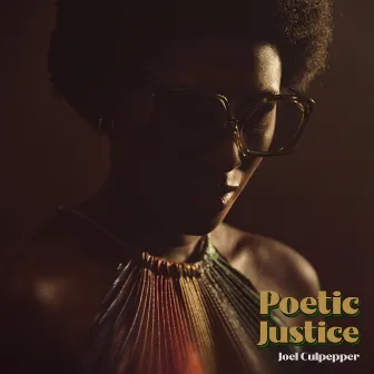 Poetic Justice by Joel Culpepper