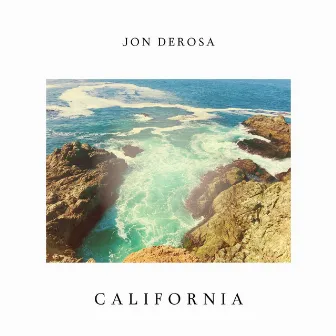 California by Jon DeRosa