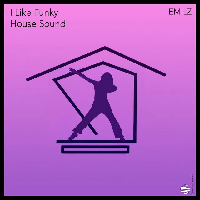 I Like Funky House Sound