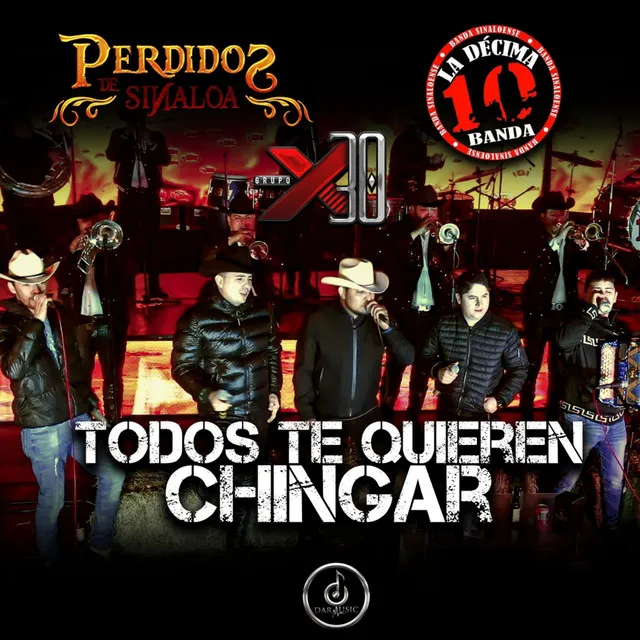 Todos Te Quieren Chingar (En Vivo)