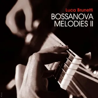 Bossanova Melodies 2 by Luca Brunetti