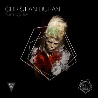 Turn Up EP by Christian Duran