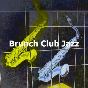 Brunch Club Jazz by Cafe Jazz Duo