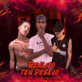 Realizo Teu Desejo by CARLIN NO BEAT