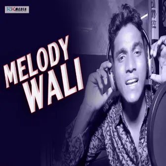 Melody Wali by 