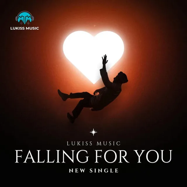 FALLING FOR YOU