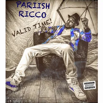 Valid Time by Pariish Ricco