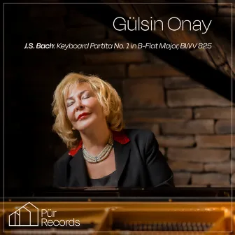 J.S. Bach: Keyboard Partita No. 1 in B-Flat Major, BWV 825 by Gulsin Onay