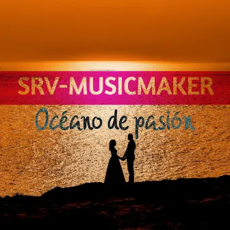 Océano de Pasión by Srv-musicmaker