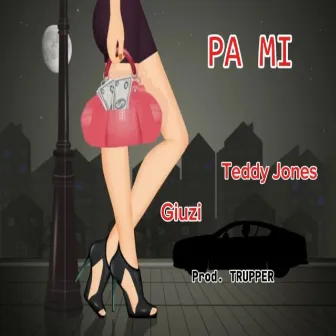 Pa Mi by Teddy Jones