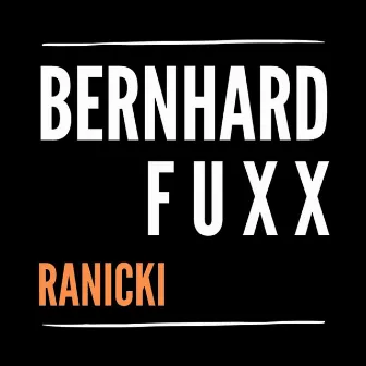 Ranicki by Bernhard Fuxx