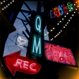 Happy Hour by QM