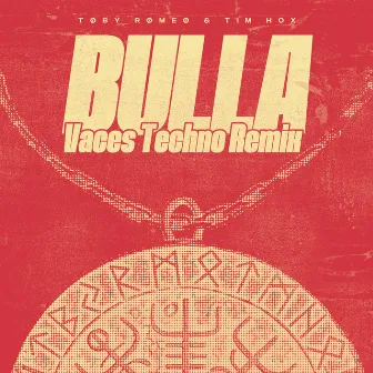 Bulla (Vaces Techno Remix) by Vaces