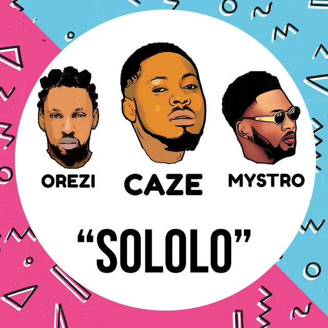 Sololo (feat. Orezi & Mystro)