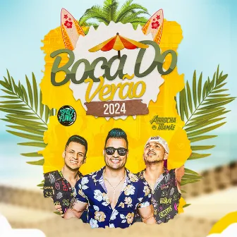 Boca do Verão 2024 by Arrocha Mamãe