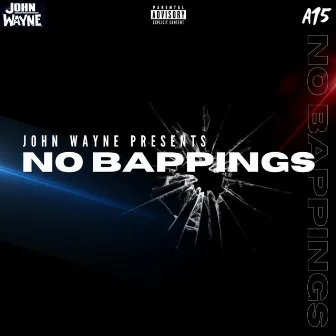 No Bappings by John Wayne