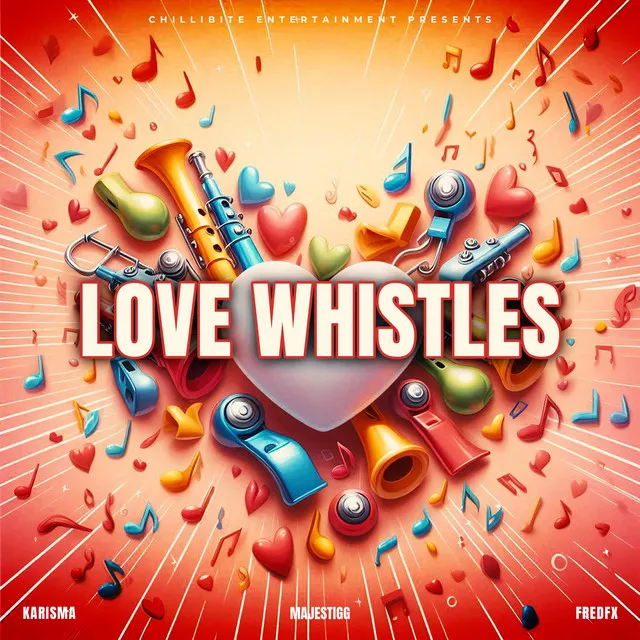 Love Whistles