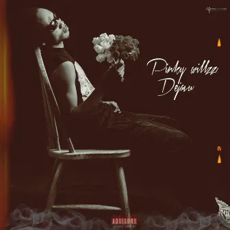 Dejavu by Pinky willzz