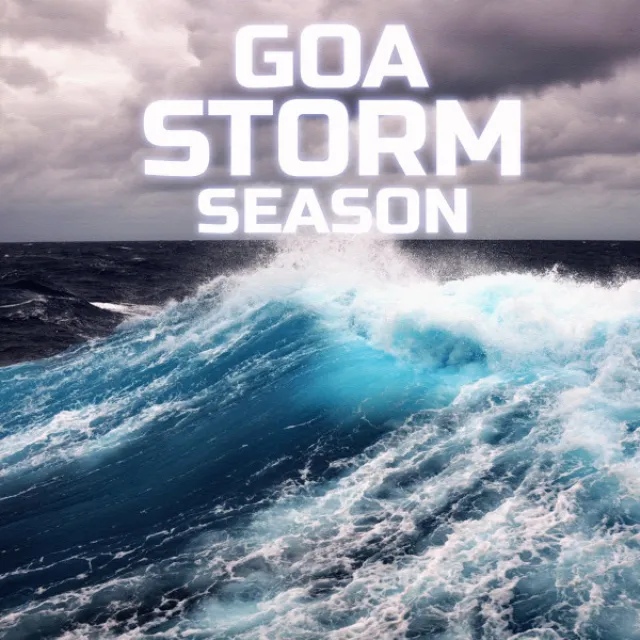 Goa Storm, Wind & Thunder