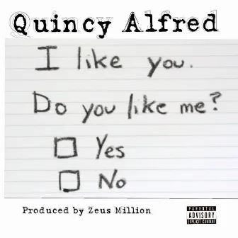 I Like You by Quincy Alfred