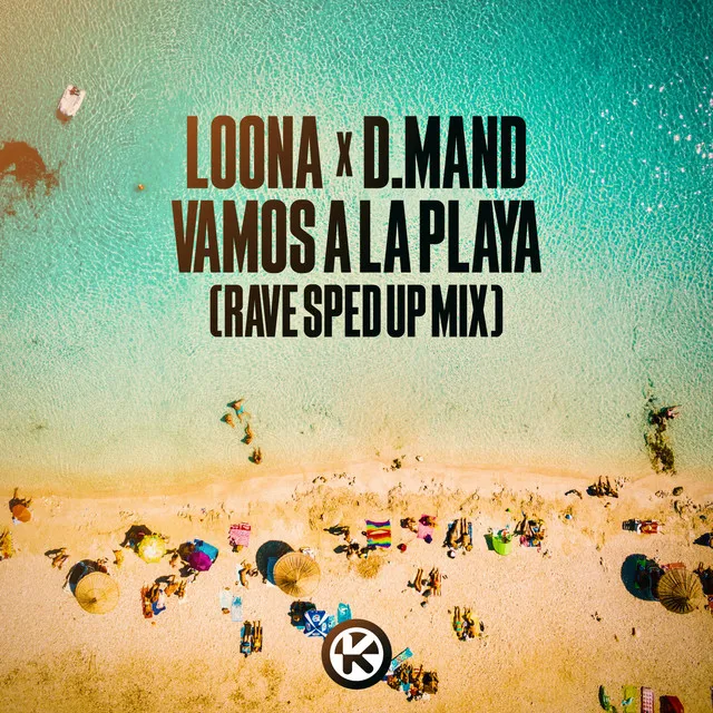 Vamos a la Playa - Rave Sped Up Mix