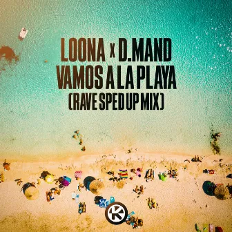 Vamos a la Playa (Rave Sped Up Mix) by D.Mand