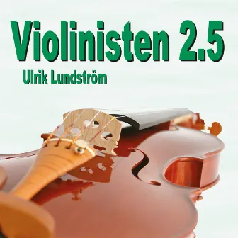 Violinisten 2.5 by Ulrik Lundström