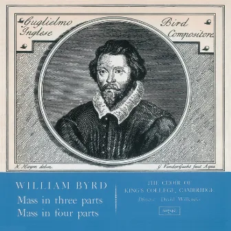 Byrd: Mass in 3 Parts; Mass in 4 Parts (Remastered 2015) by William Byrd