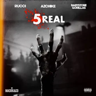 5Real by Baby Stone Gorillas