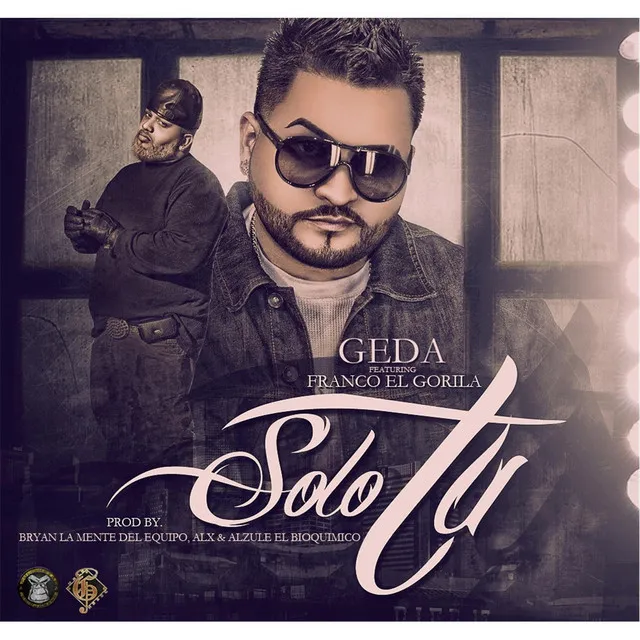 Solo Tu (feat. Franco El Gorila)