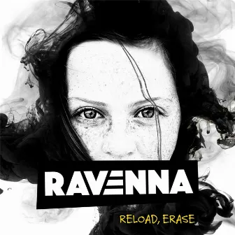 Reload, Erase by Ravenna