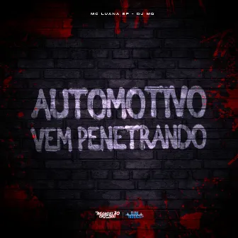 Automotivo-Vem Penetrando by DJ MQ