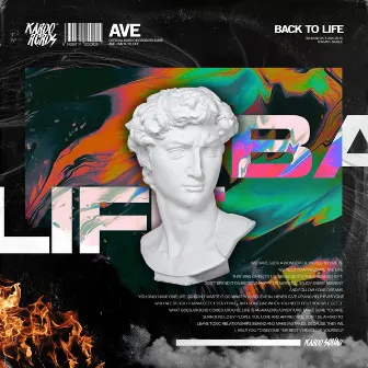 Back To Life by AVE