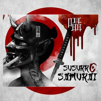 Susurro Samurái by LIONHA MUSIC