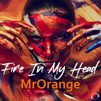 Fire In My Head by MrOrange