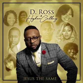 Jesus the Same by D. Ross