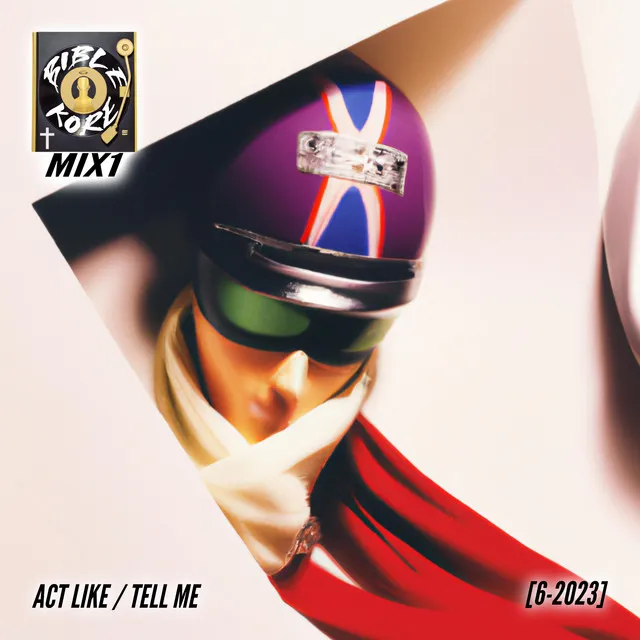 Act Like / Tell Me - BIBLEKORE MIX1