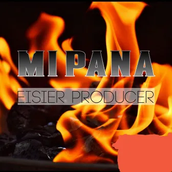 Mi pana (Instrumental version) by Eisier Producer