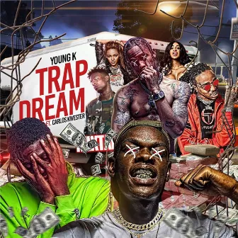 Trap Dream by Young k