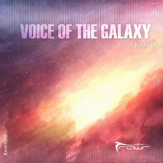 Voice of the Galaxy by Narfyk