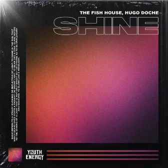 Shine by Hugo Doche