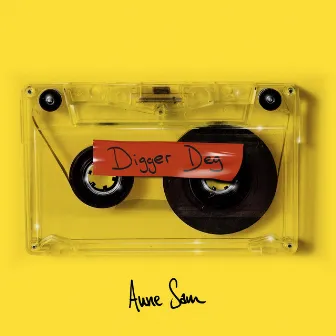 Digger Deg by Aune Sam