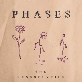 Phases by The Rensselyrics