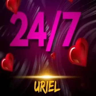 24/7 by Uriel