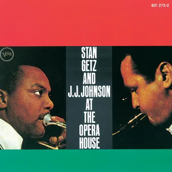 Stan Getz And J.J. Johnson At The Opera House (Live / 1957) by 