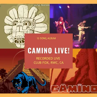 Camino Live! by Camino