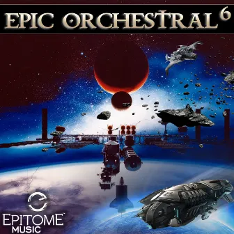 Epic Orchestral Series 6 by Ben Kopec