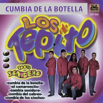 Cumbia de la Botella (100% Sonidero) by Los De Tepito