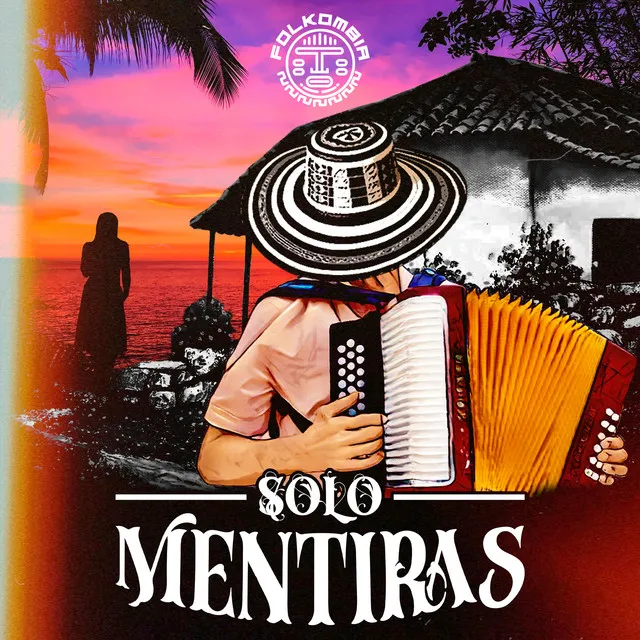 Solo Mentiras