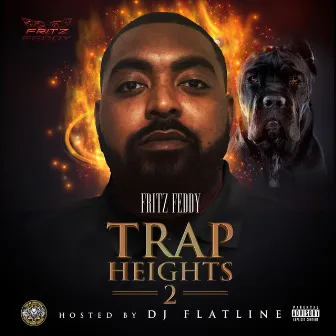 Trap Heights 2 by Fritz Feddy